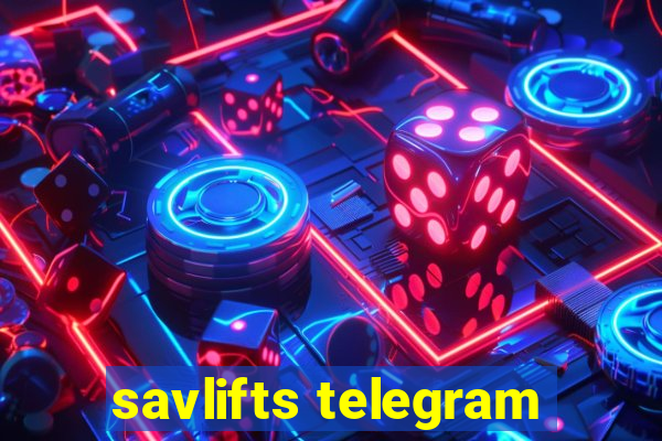 savlifts telegram